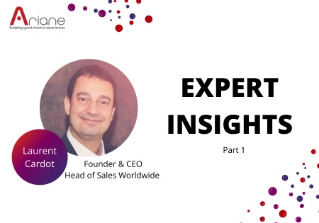 Expert Insights - Laurent Cardot - part 1